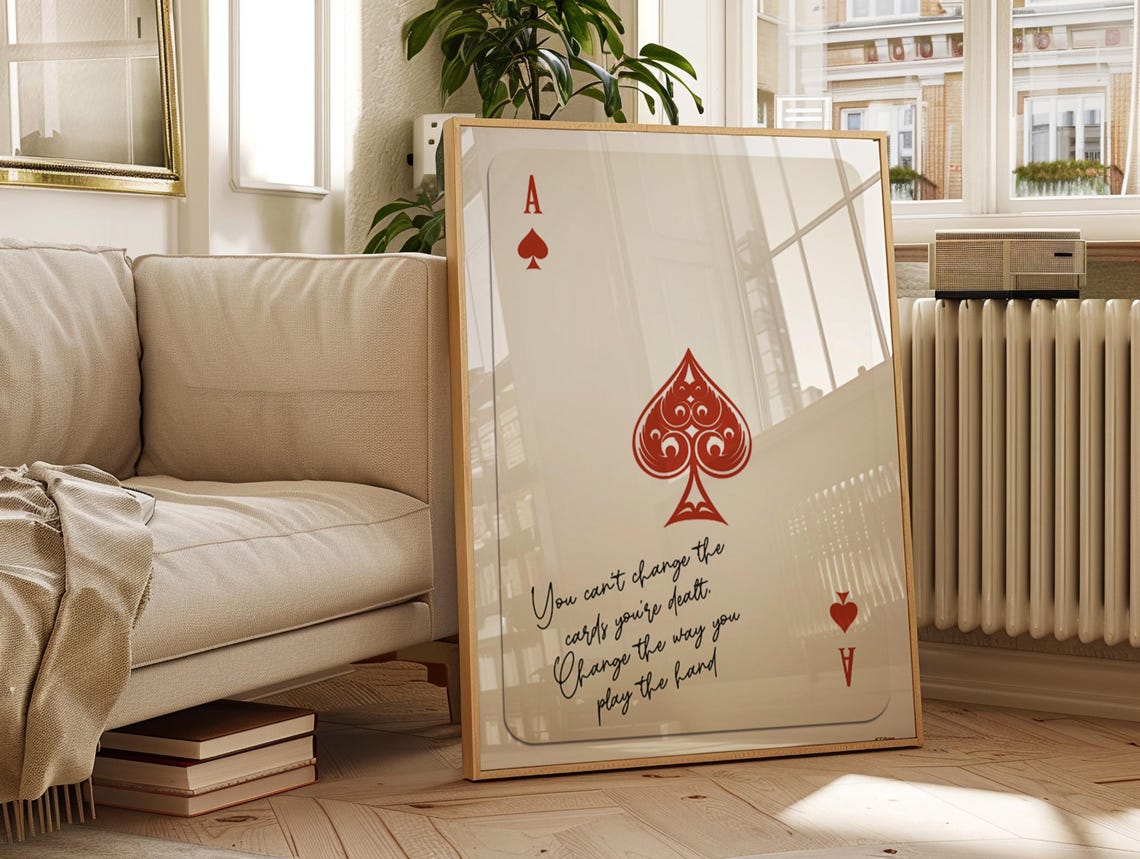 Red Bold Ace Of Spades Card Quote About Playing Your Hand Poster