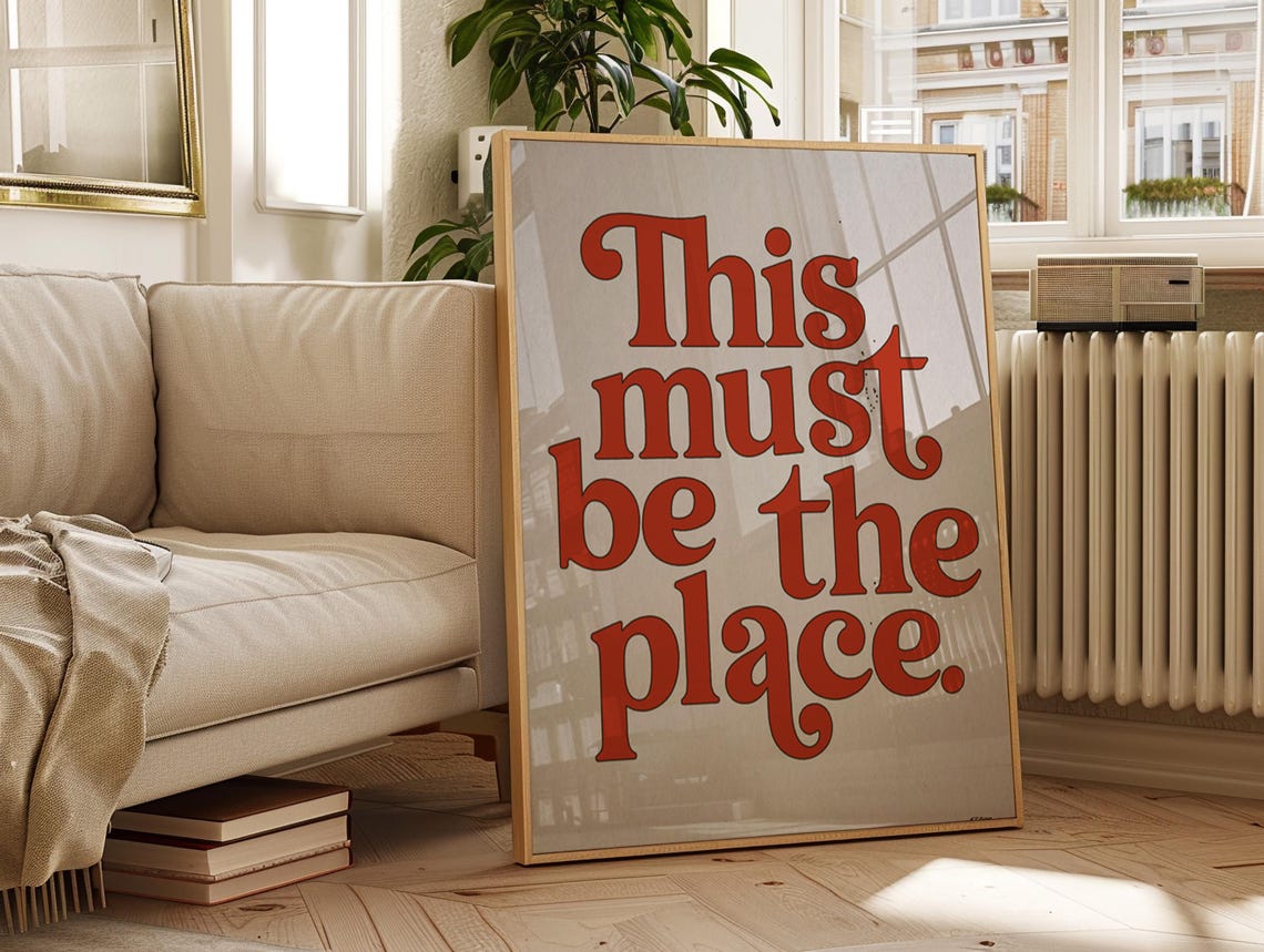 This Must Be The Place Vintage Orange Retro Typography Wall Art