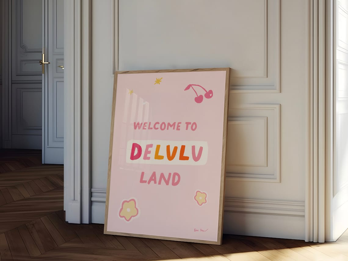 Welcome To Delulu Land Pink Cherry Retro Girly Fun Quote Poster