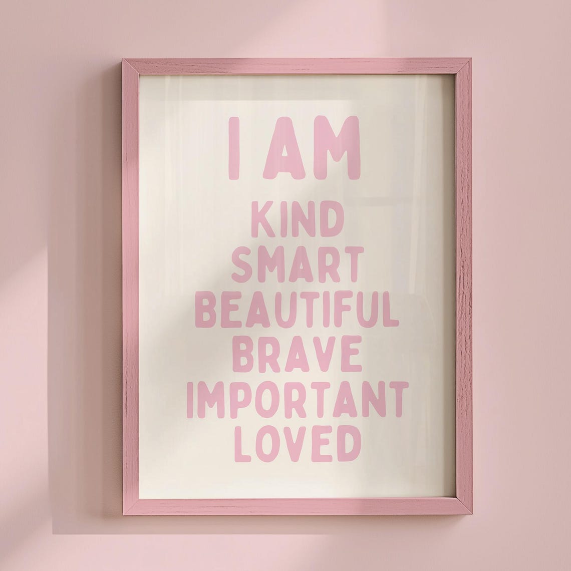 I Am Affirmation Print Wall Art Self Love Cute Pink Poster Positive Kids