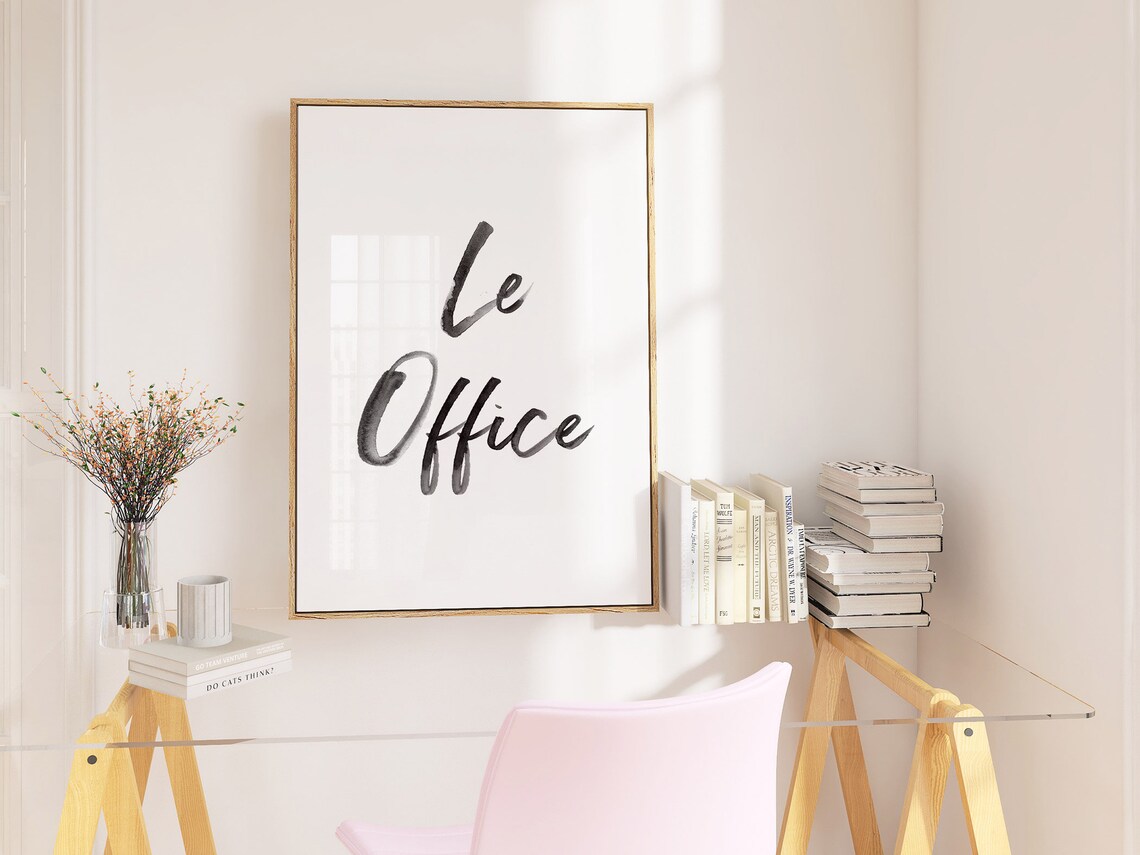 Le Office Minimalist Office Quote Sign Art Print - Image 3