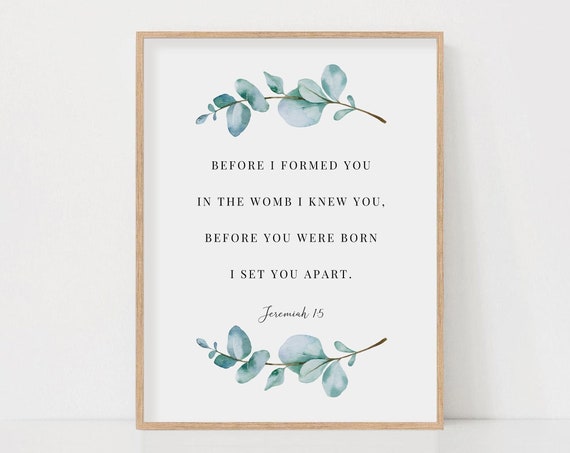 Jeremiah 15 Before I Formed You, Nursery Scripture Art Print