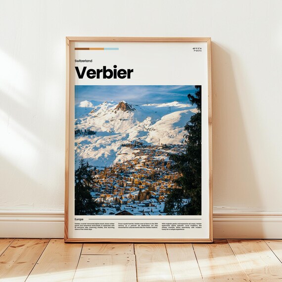 Verbier Poster Print Photo Wall Art Switzerland Travel Gift