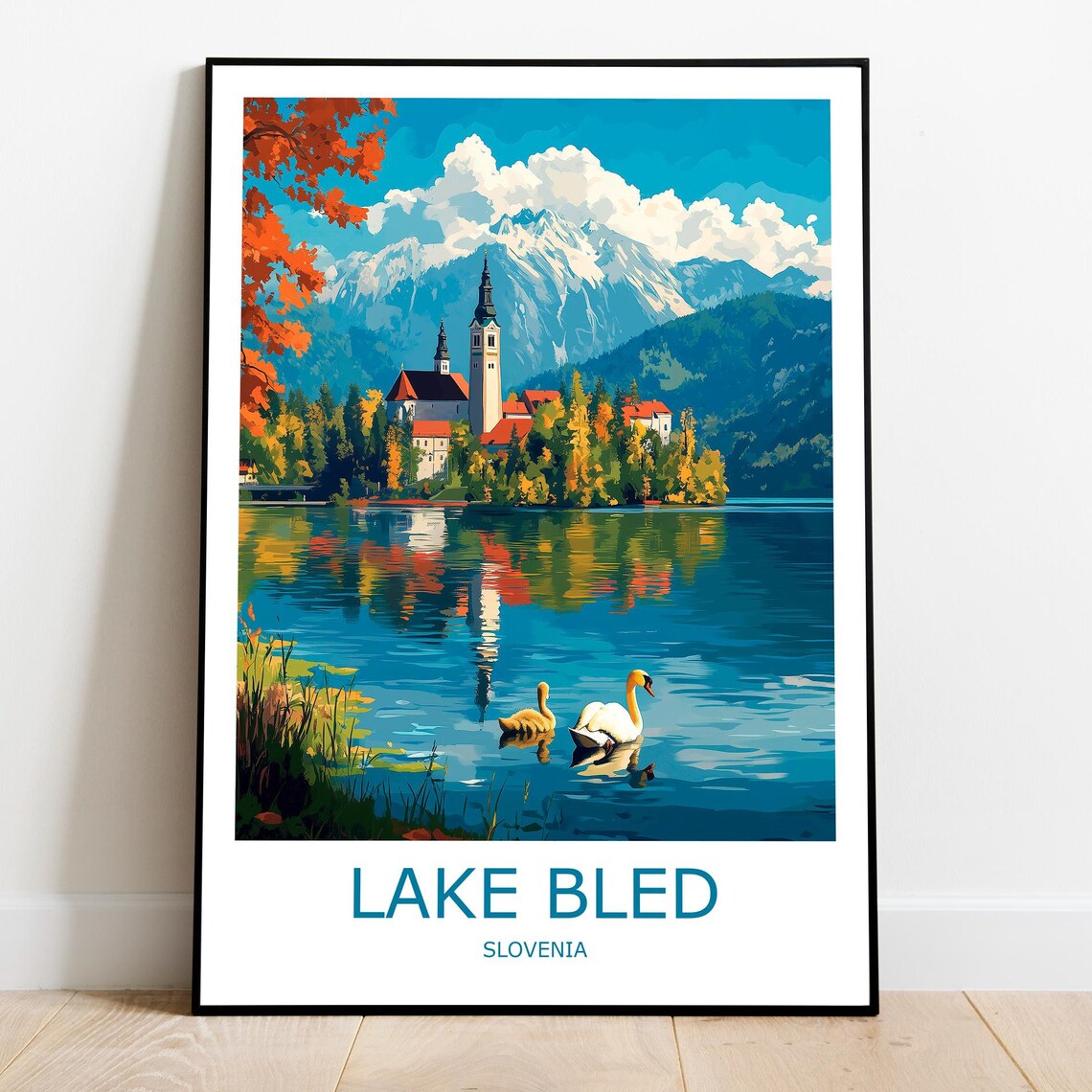 Lake Bled Island Church Swans and Julian Alps Slovenia Poster