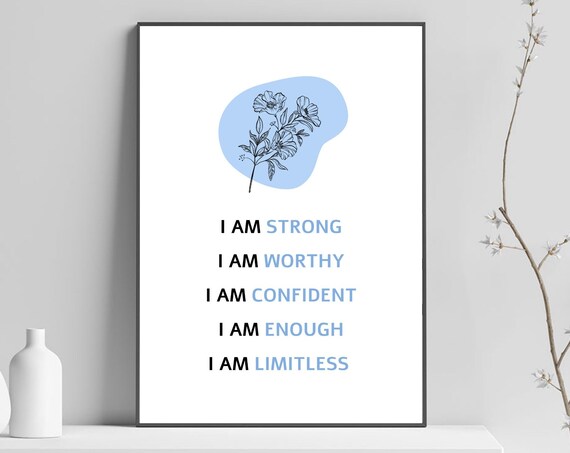 I Am Strong Worthy Confident Enough Limitless Blue Affirmations Poster
