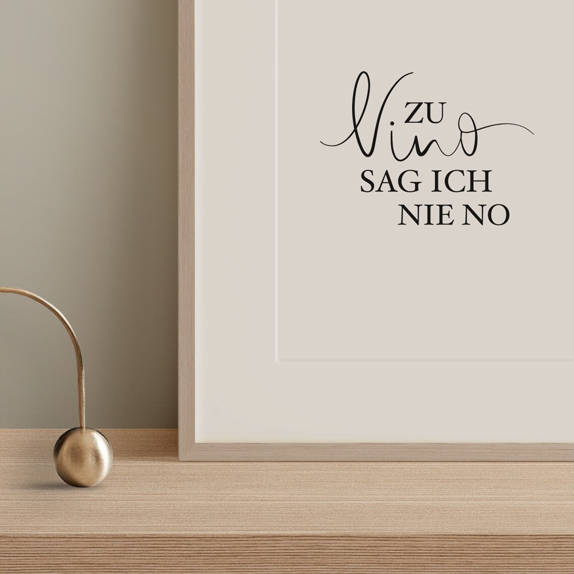 Zu Vino Sag Ich Nie No Kitchen Wine Quote Print - Image 3