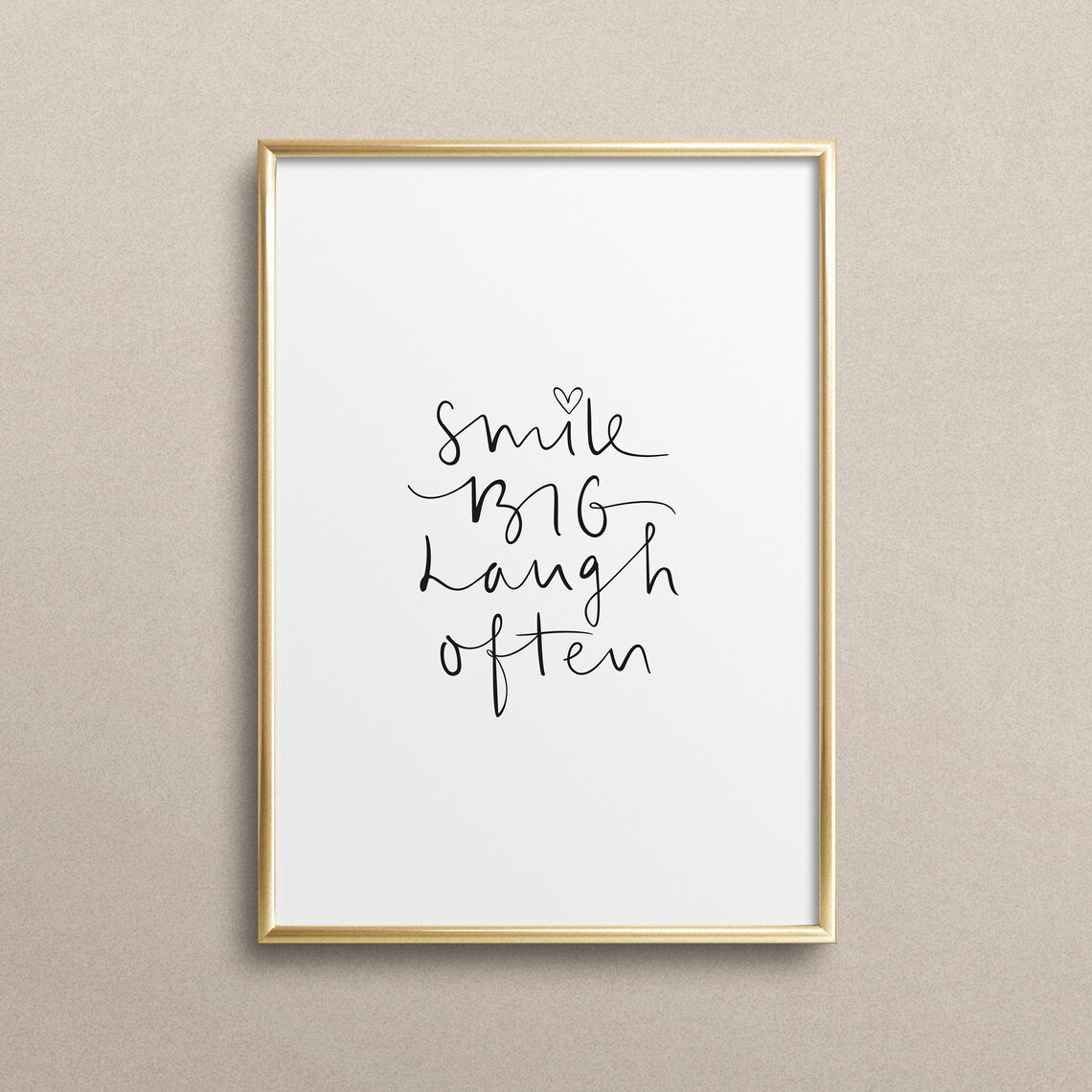 Smile Big Laugh Often Typography Art Print