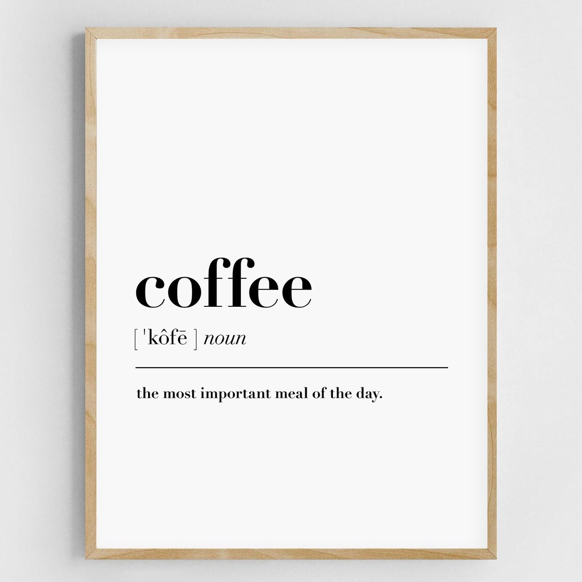 Coffee Definition - Funny Kitchen Art