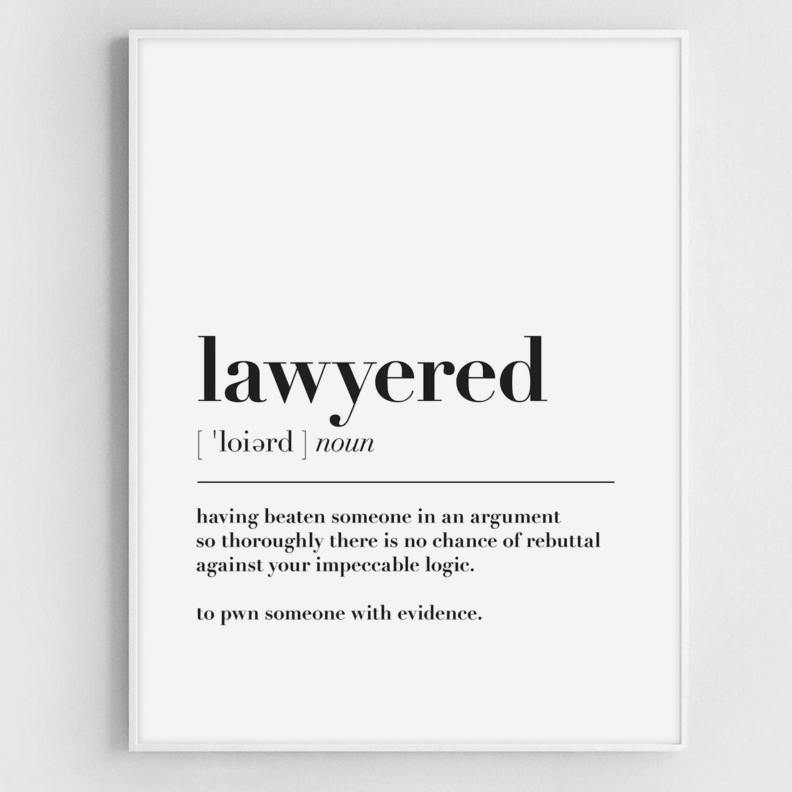 Lawyered Definition Poster, Gift For Lawyer - Image 2