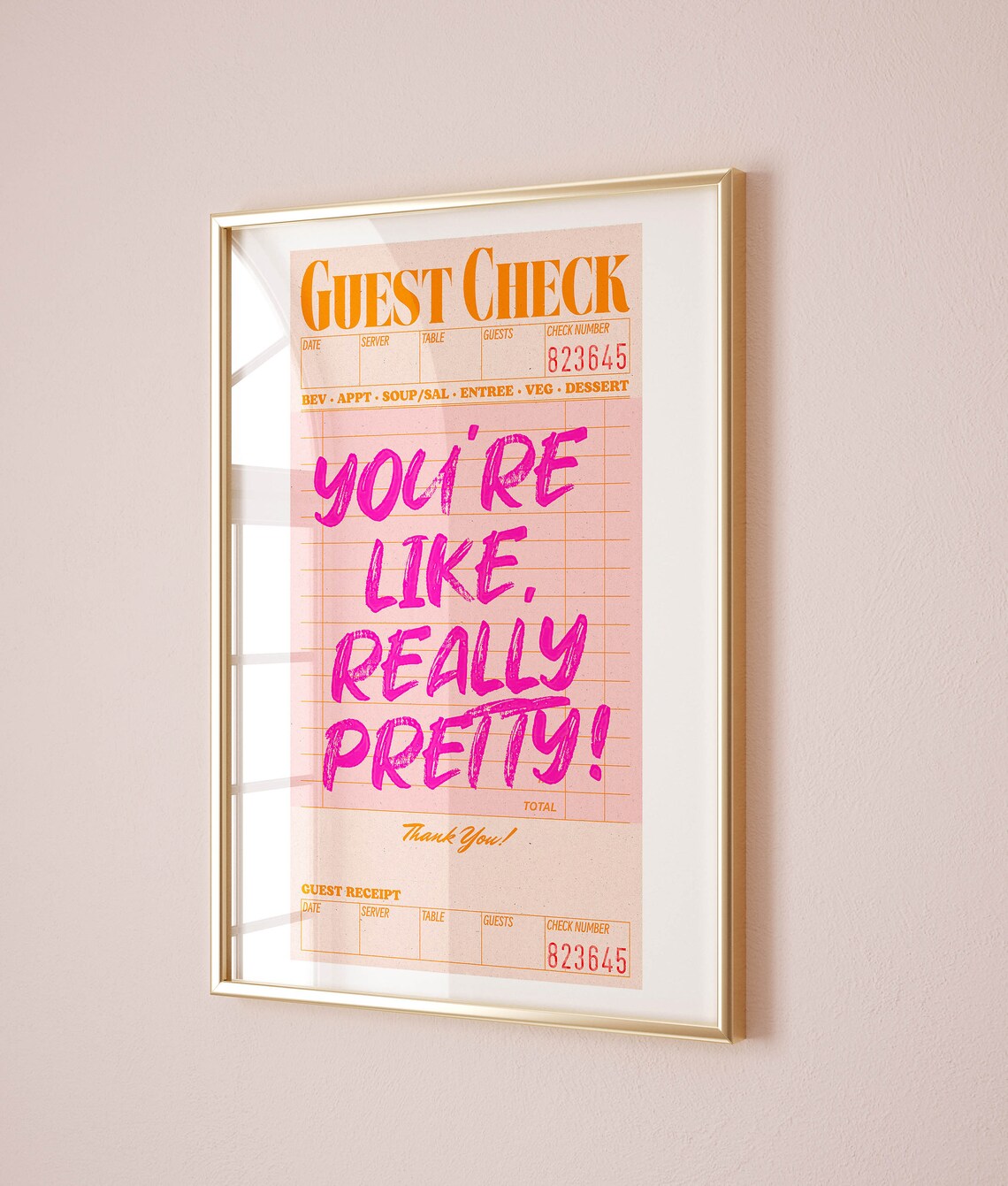 Youre Like Really Pretty Guest Check Retro Art Print