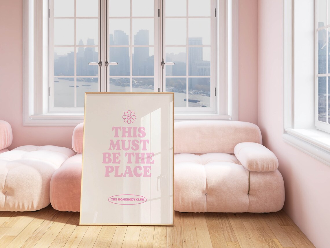 This Must Be The Place Homebody Club Pink Minimalist Quote Poster - Image 3