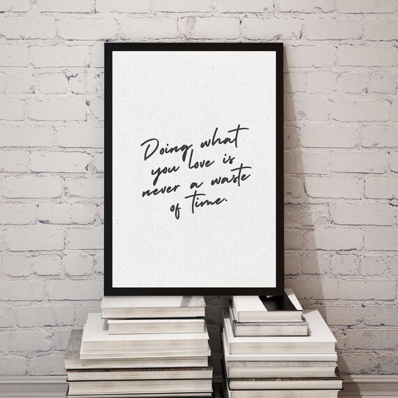 Inspirational Quote Art Minimalist Office Decor