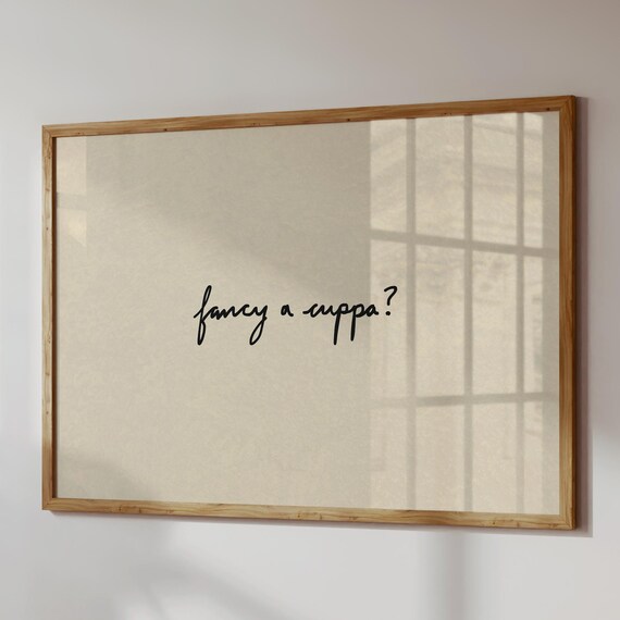 Fancy A Cuppa Print Coffee Wall Art Tea Poster Minimalist Kitchen Decor Digital Download Horizontal