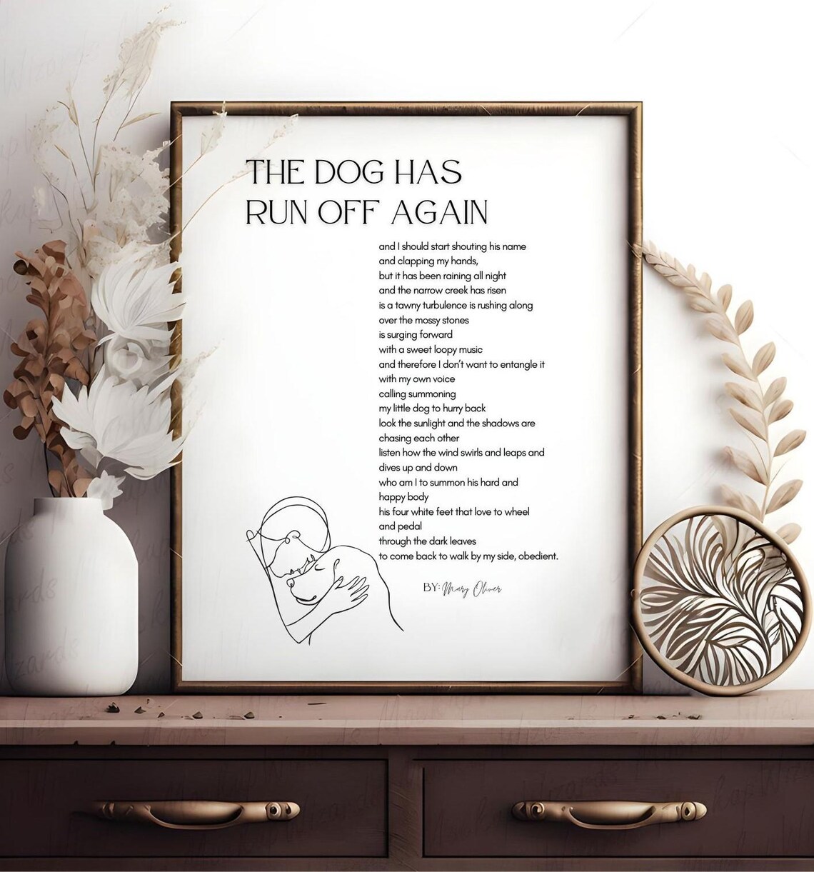 Mary Oliver The Dog Has Run Off Again Poem Line Art Dog Lover Poster - Image 4