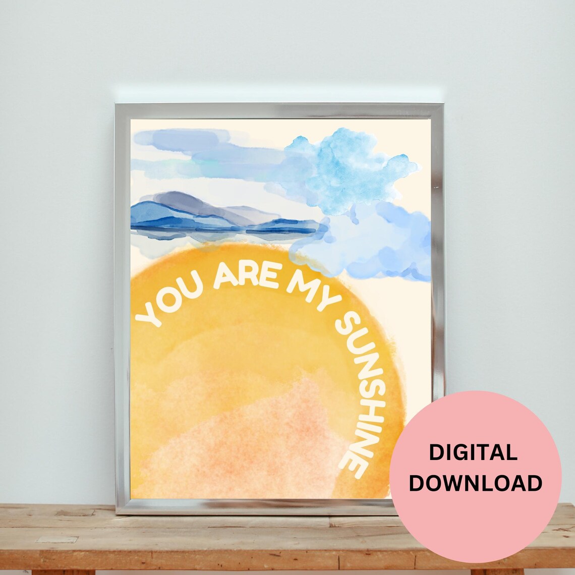 You Are My Sunshine Watercolor Sunrise Mountain Arch Nursery Poster - Image 2