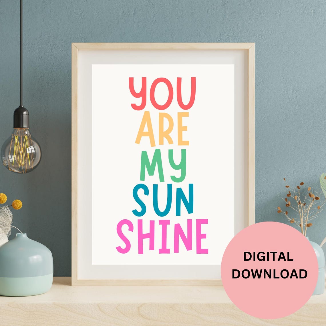 You Are My Sunshine Multicolor Block Letters Playful Kids Room Poster - Image 2