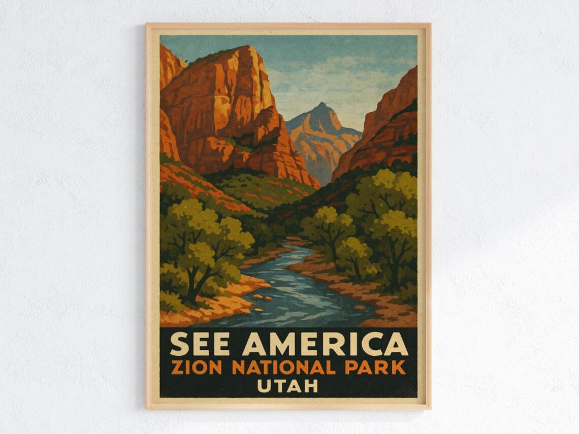 Zion National Park Utah See America Vintage Canyon River WPA Travel Poster