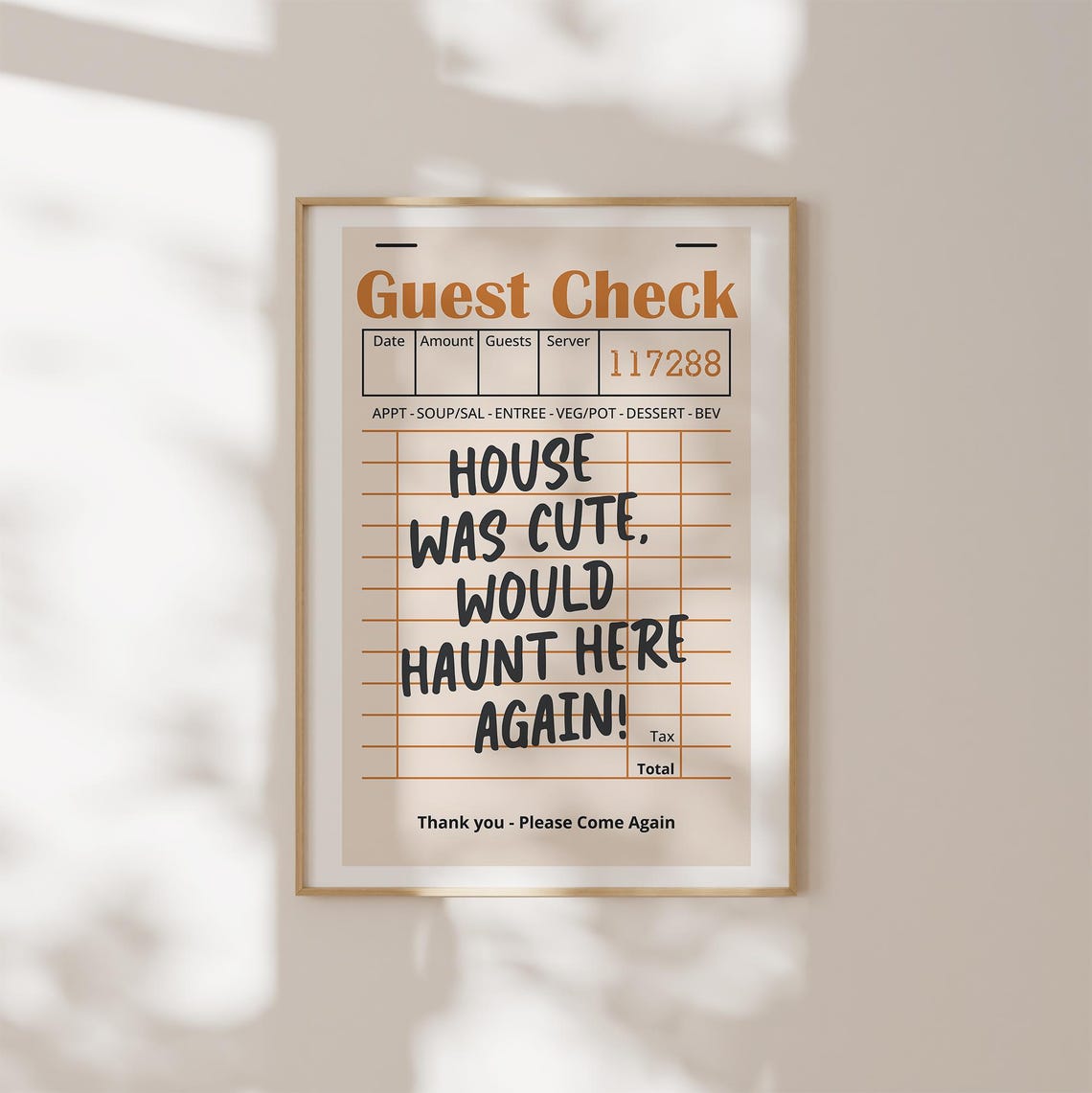 Halloween Guest Check House Was Cute Would Haunt Here Again Poster - Image 2