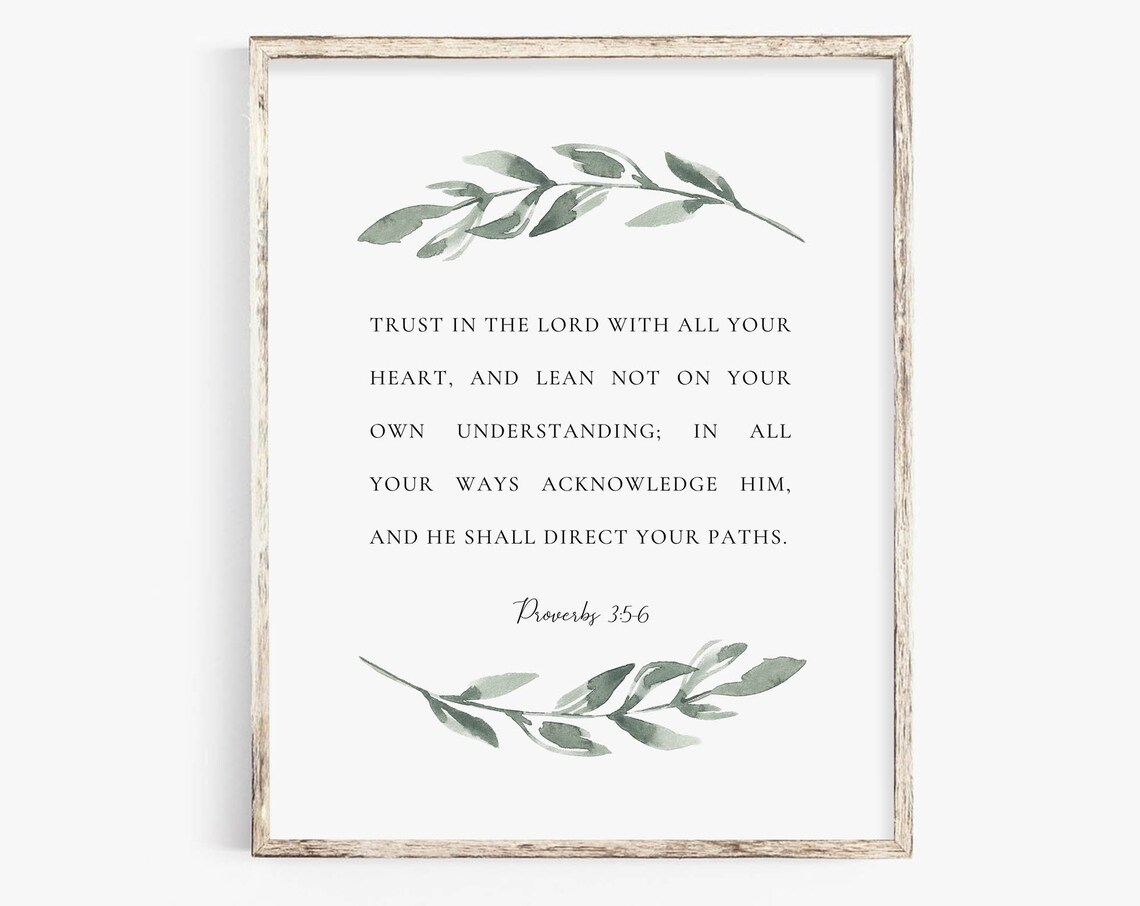 Proverbs 35 6 Trust In The Lord With All Your Heart - Image 2