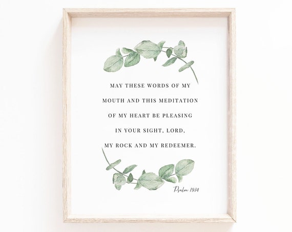 Psalm 19:14 May These Words Botanical Art Print