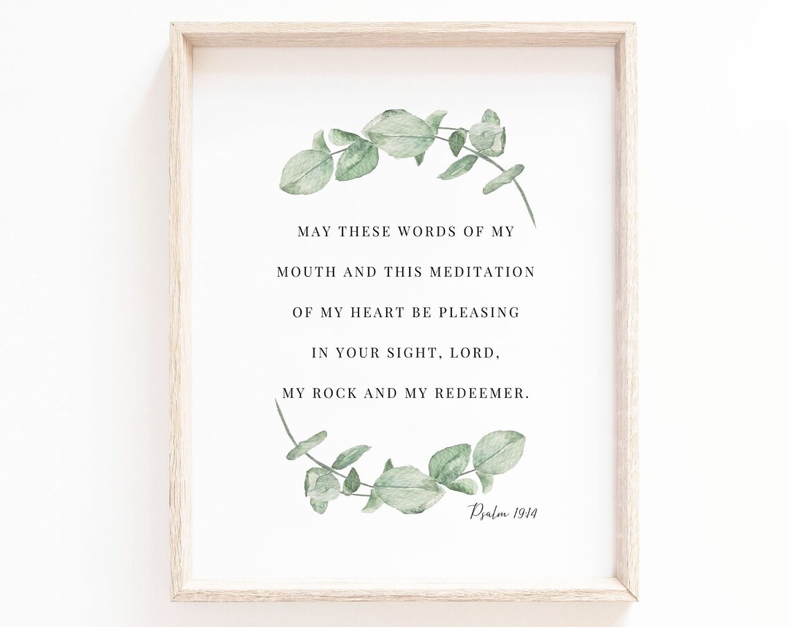 Psalm 19:14 May These Words Botanical Art Print