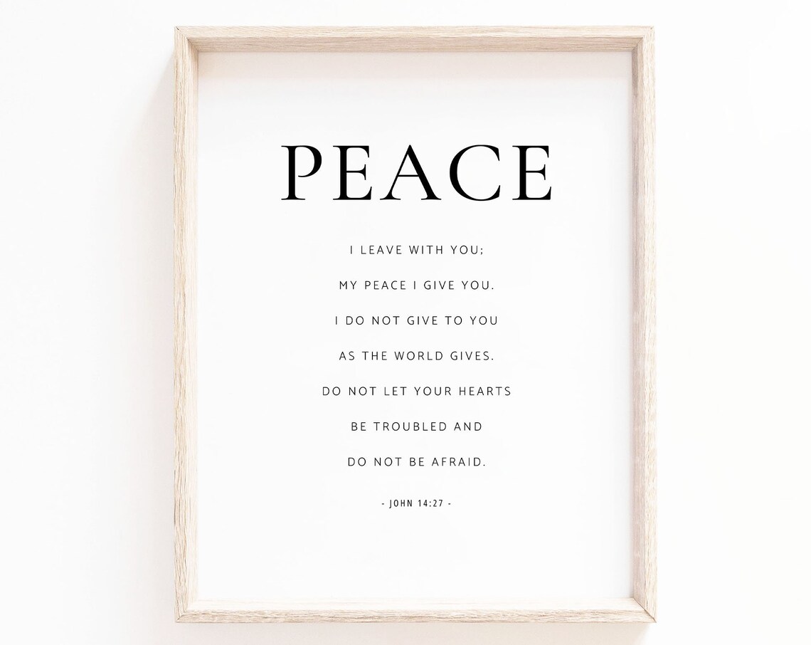 John 14:27 Peace I Leave With You, Scripture Sign