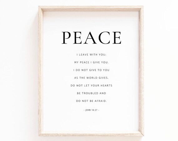 John 14:27 Peace I Leave With You, Scripture Sign