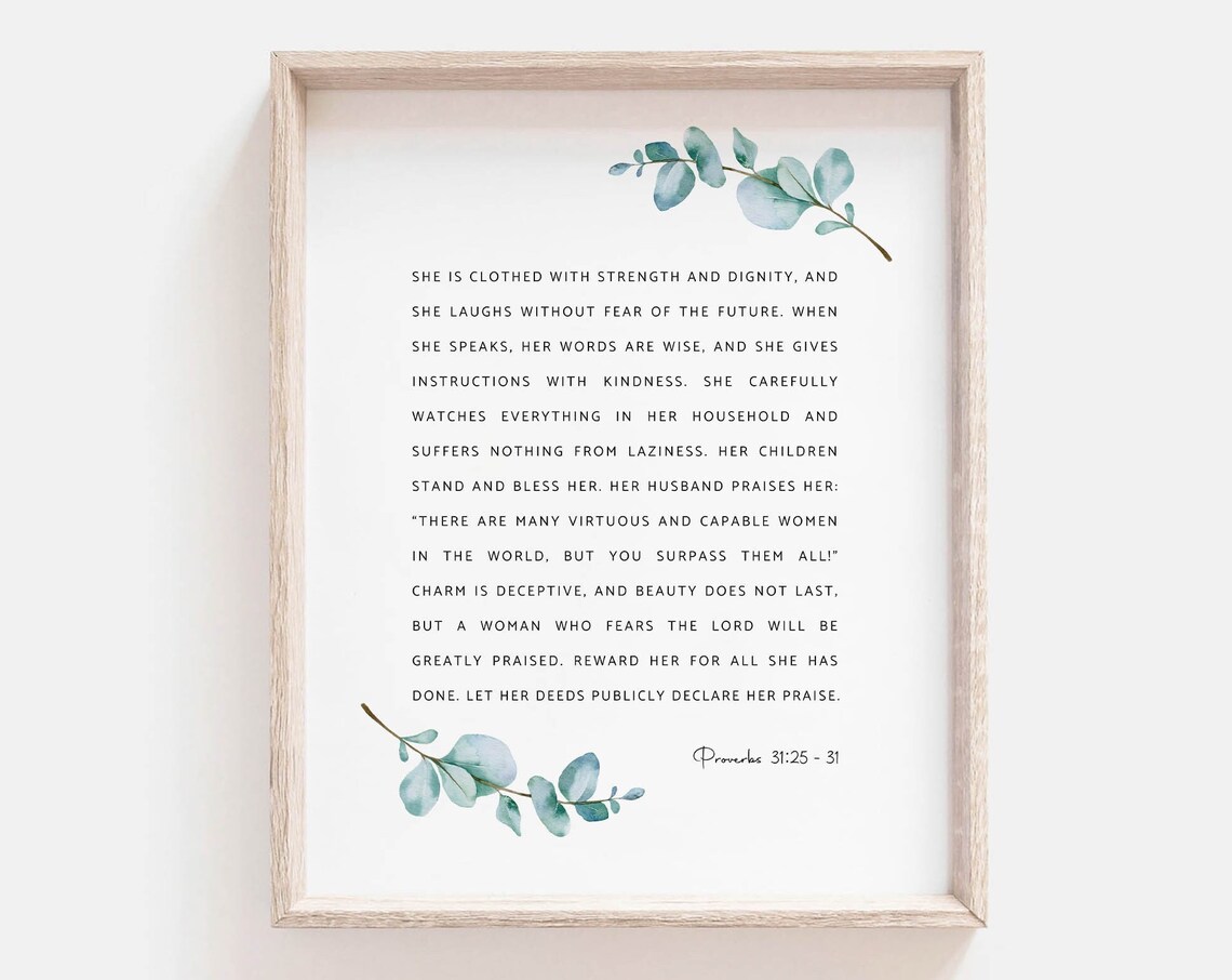 Proverbs 31:25-31 Virtuous Woman Full Passage Botanical Scripture Poster