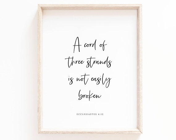 Ecclesiastes 4:12 Cord of Three Strands Art Print