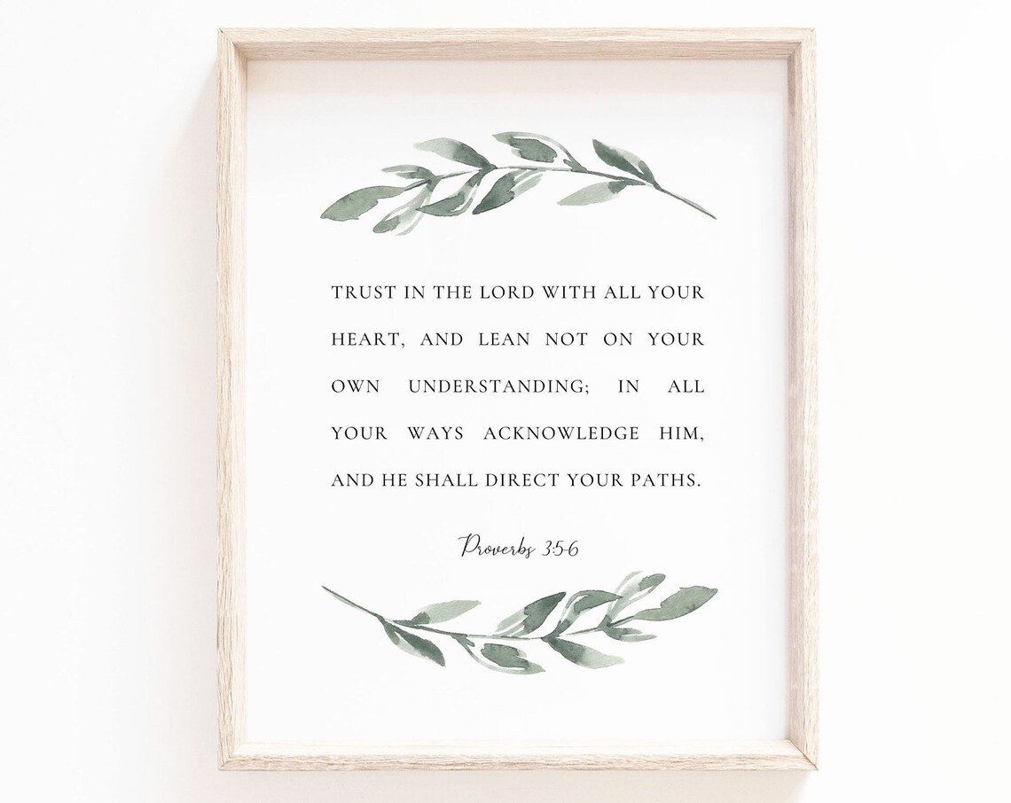 Proverbs 35 6 Trust In The Lord With All Your Heart