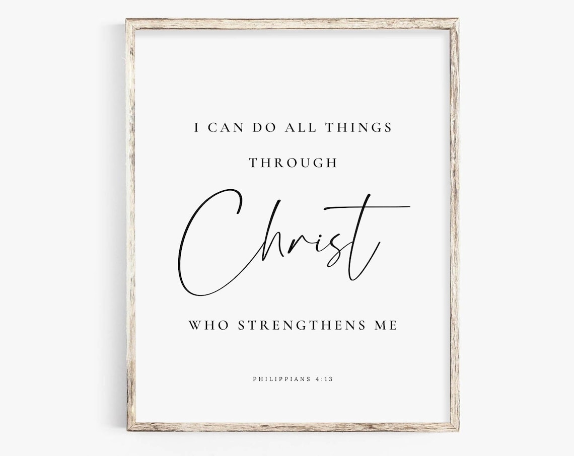 I Can Do All Things Through Christ Philippians 4:13 Script Poster