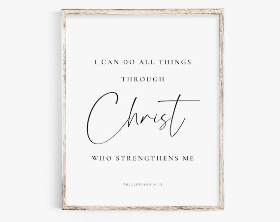 I Can Do All Things Through Christ Philippians 4:13 Script Poster