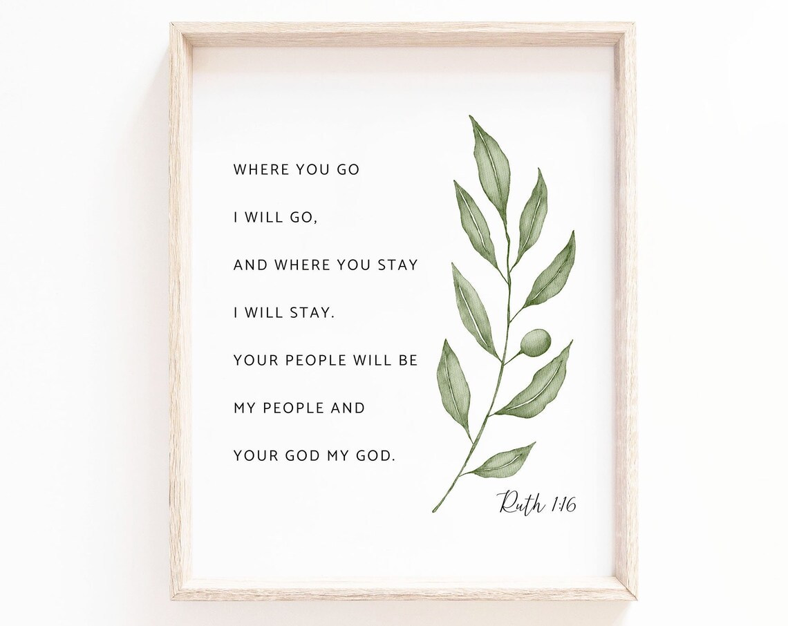 Ruth 1:16 Botanical Scripture Art Print for Christian Decor