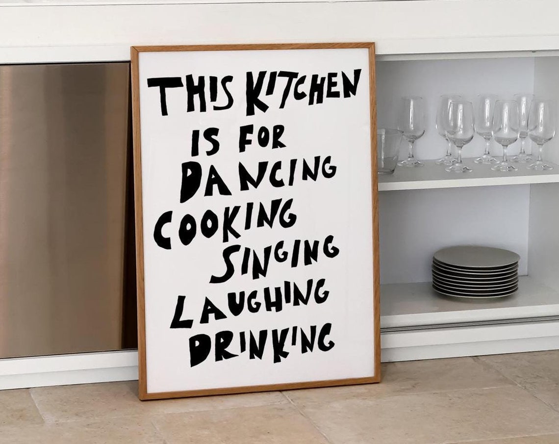 This Kitchen Is For Dancing Print Hand Drawn Print Trendy Kitchen Print Typography Print Quote Poster Mid Century Modern Kitchen Decor
