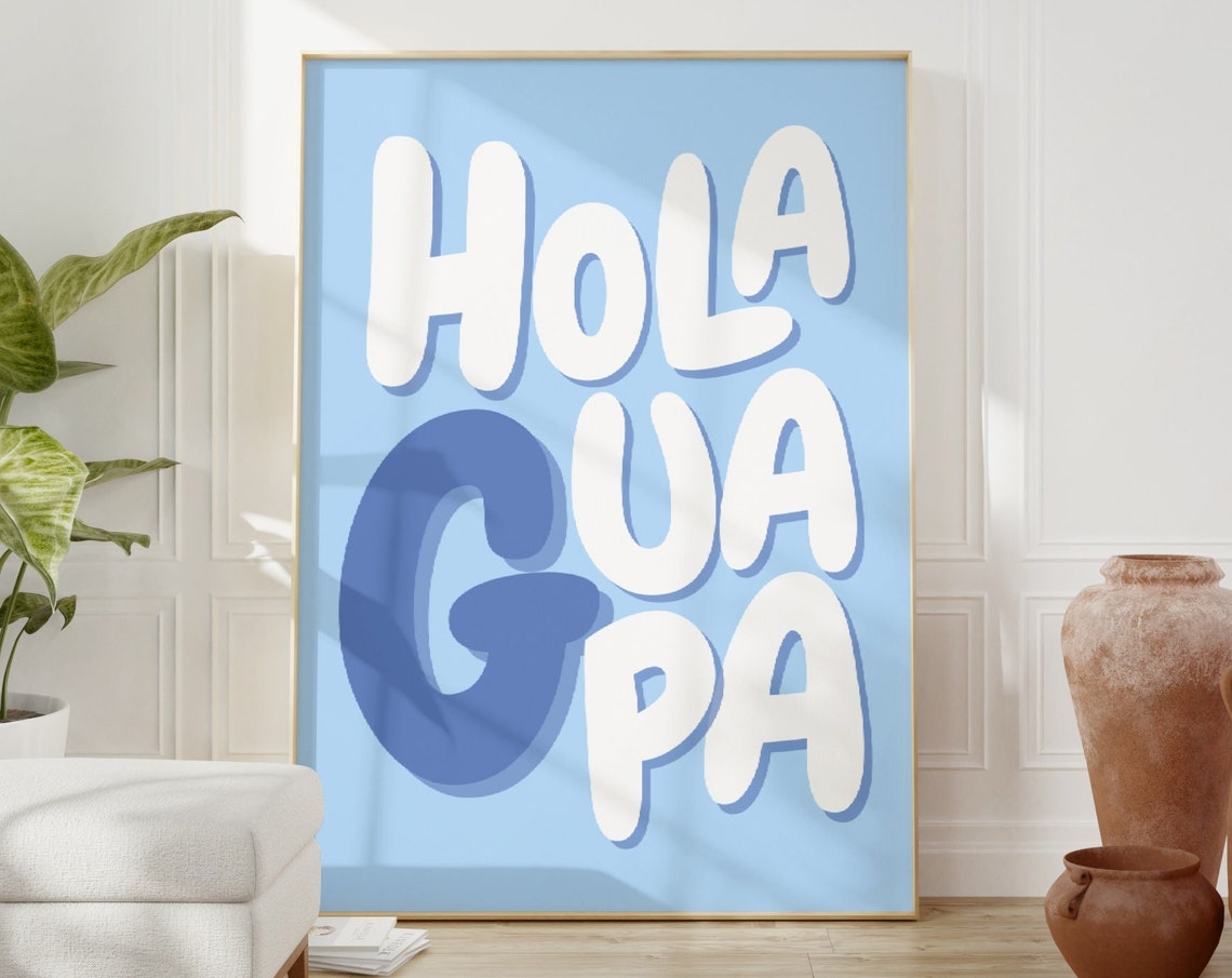 Hola Guapa Light Blue Bubble Letter Spanish Phrase Wall Poster