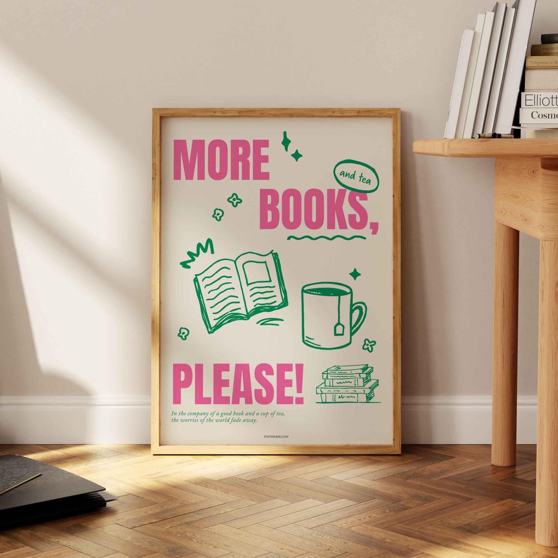 More Books Please And Tea Pink Green Bookish Reader Quote Poster