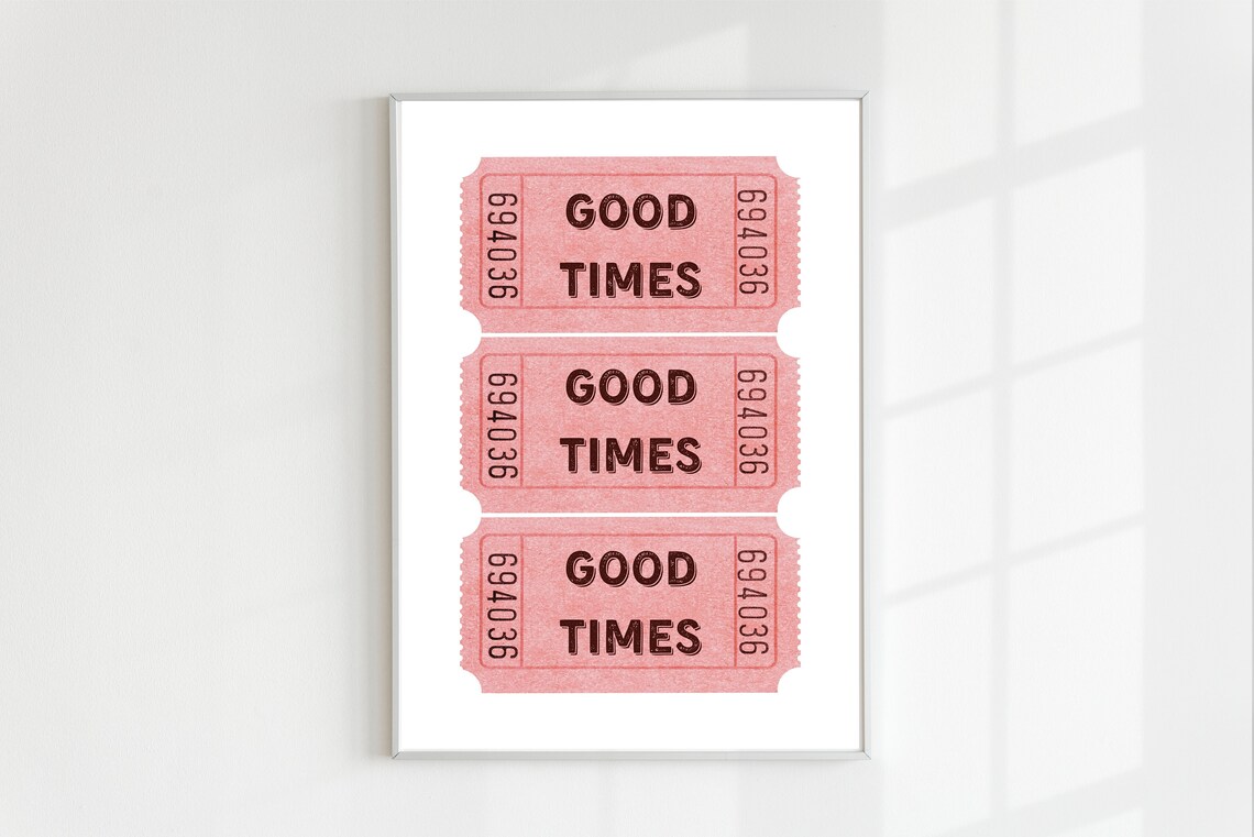 Good Times Pink Retro Ticket Stubs Vintage Style Bar Wall Poster