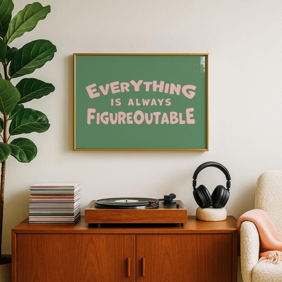 Everything Is Figureoutable Pink And Green Print Dopamine Decor Motivational Poster Inspirational Quote Wall Art Horizontal