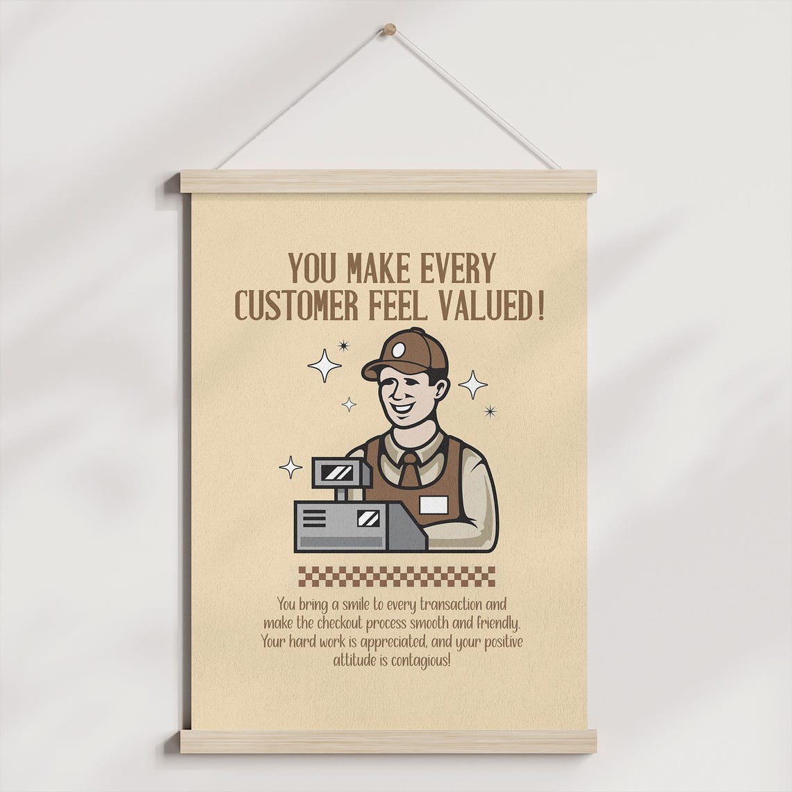 You Make Every Customer Feel Valued Cashier Appreciation Poster - Image 3