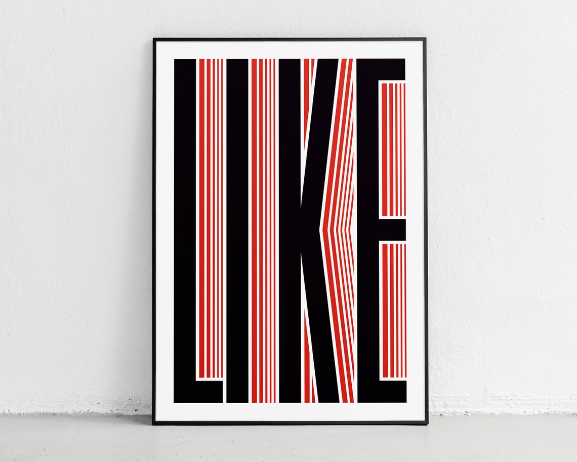 Like Word Bold Typography Red Black Graphic Minimalist Art Poster