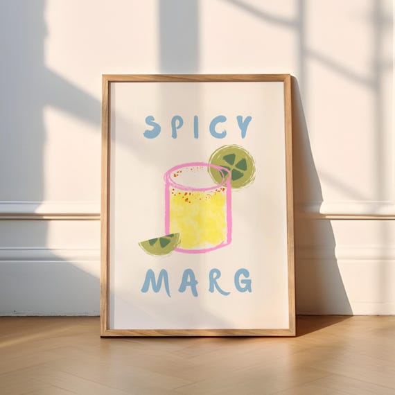Spicy Marg Cocktail Poster Print, Kitchen Art