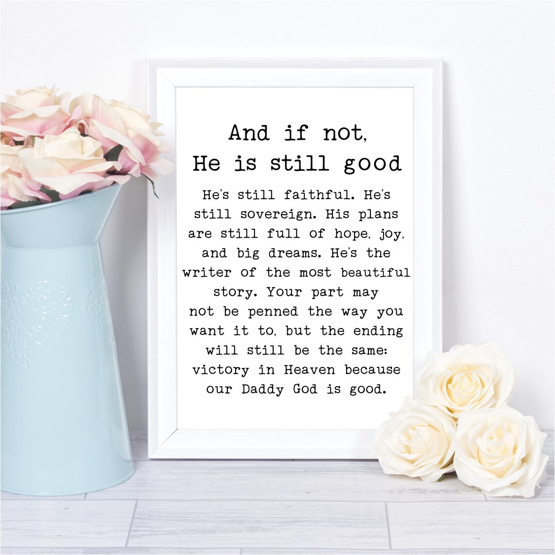 And If Not He Is Still Good Miscarriage Art Print
