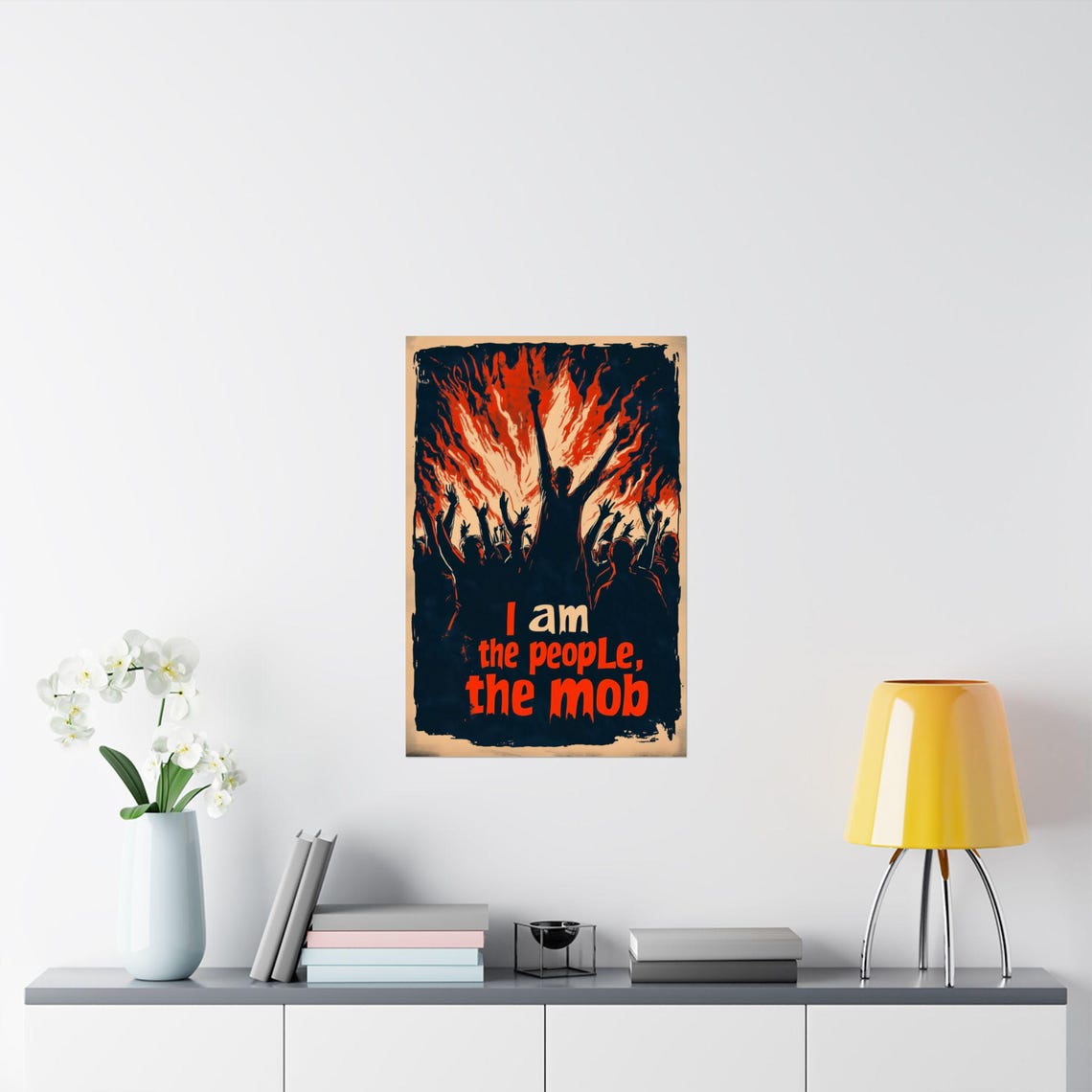 I Am the People the Mob Fiery Crowd Silhouette Protest Poster - Image 2