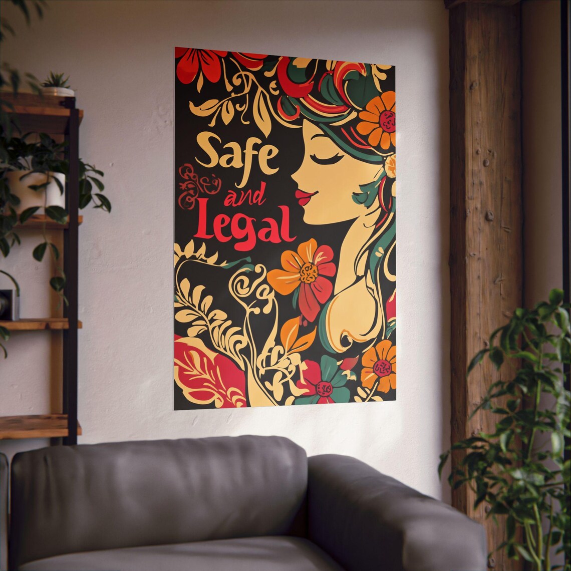 Safe and Legal Floral Woman Vintage Feminist Statement Poster - Image 2
