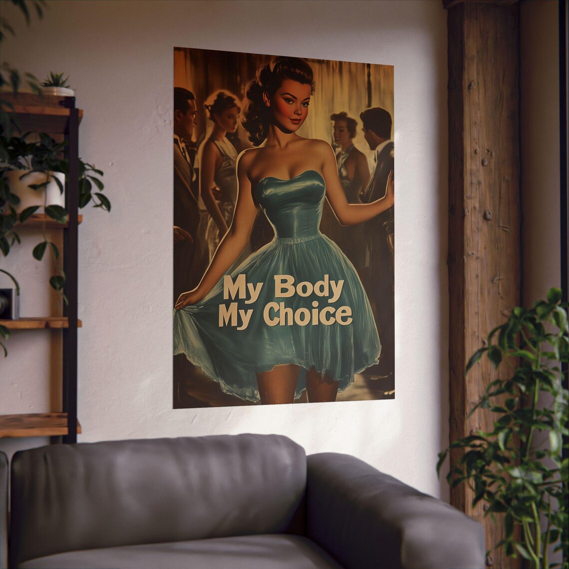 My Body My Choice Retro Pin Up Blue Dress Glamour Party Poster - Image 3