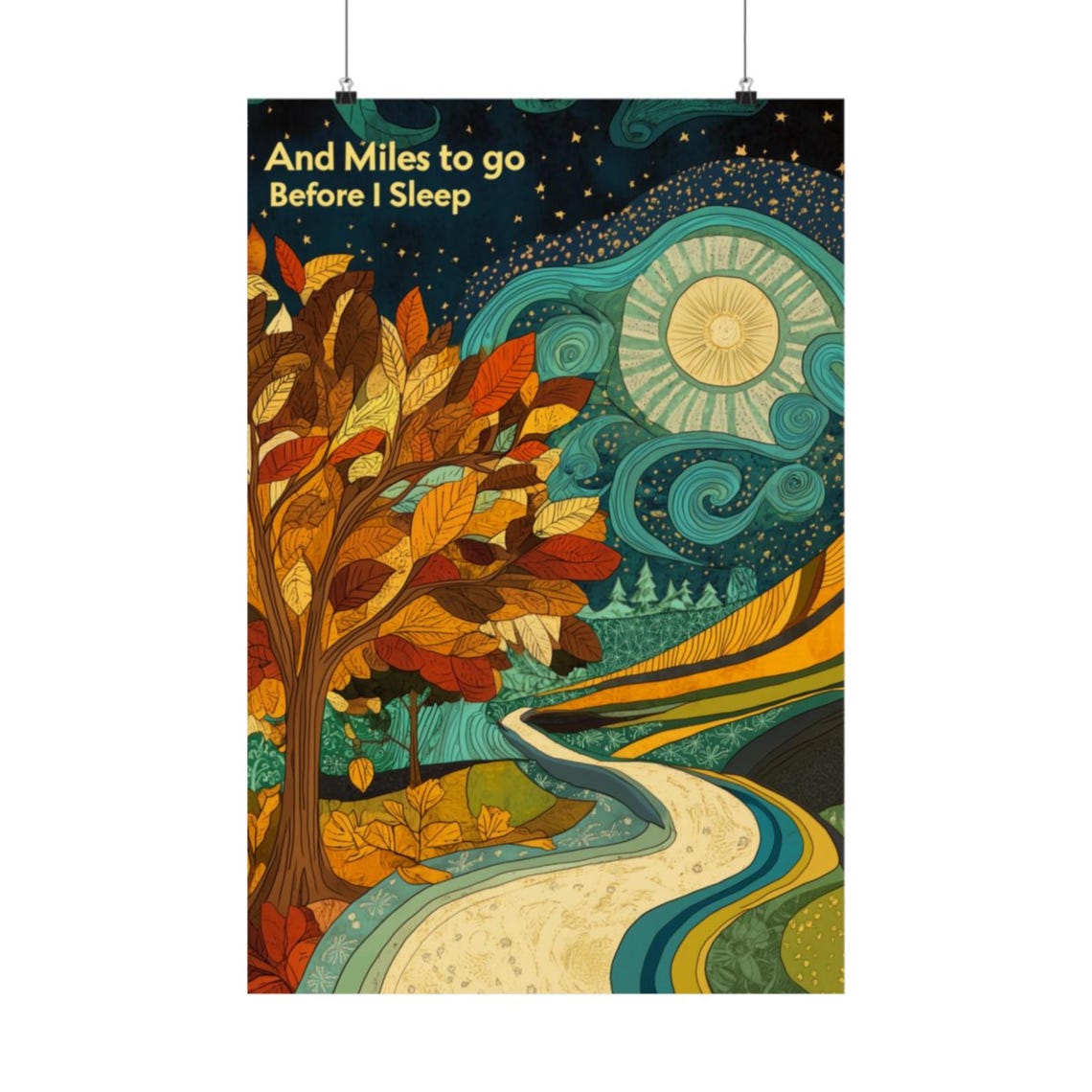 And Miles To Go Before I Sleep Robert Frost Night Forest Art Poster