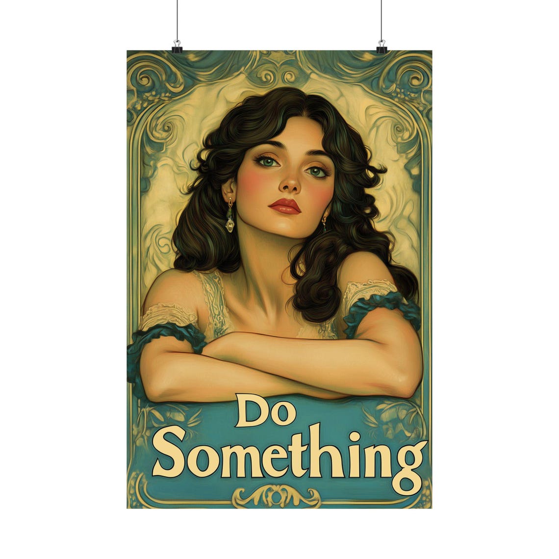 Do Something Vintage Art Nouveau Woman Motivational Quote Poster
