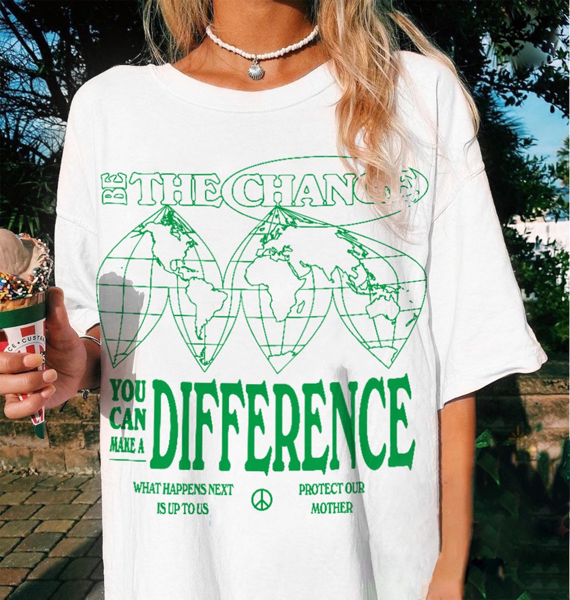 Be The Change Earth Graphic Oversized Tee Environmental Wall Art - Image 2