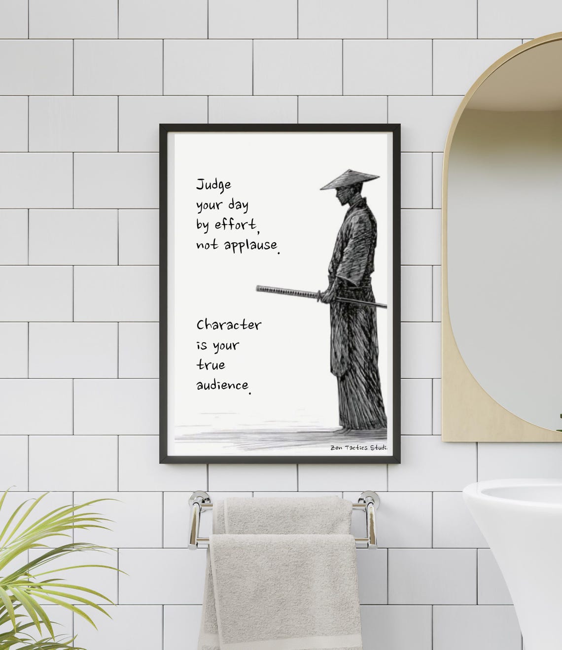 Judge Your Day by Effort Samurai Warrior Character Quote Poster