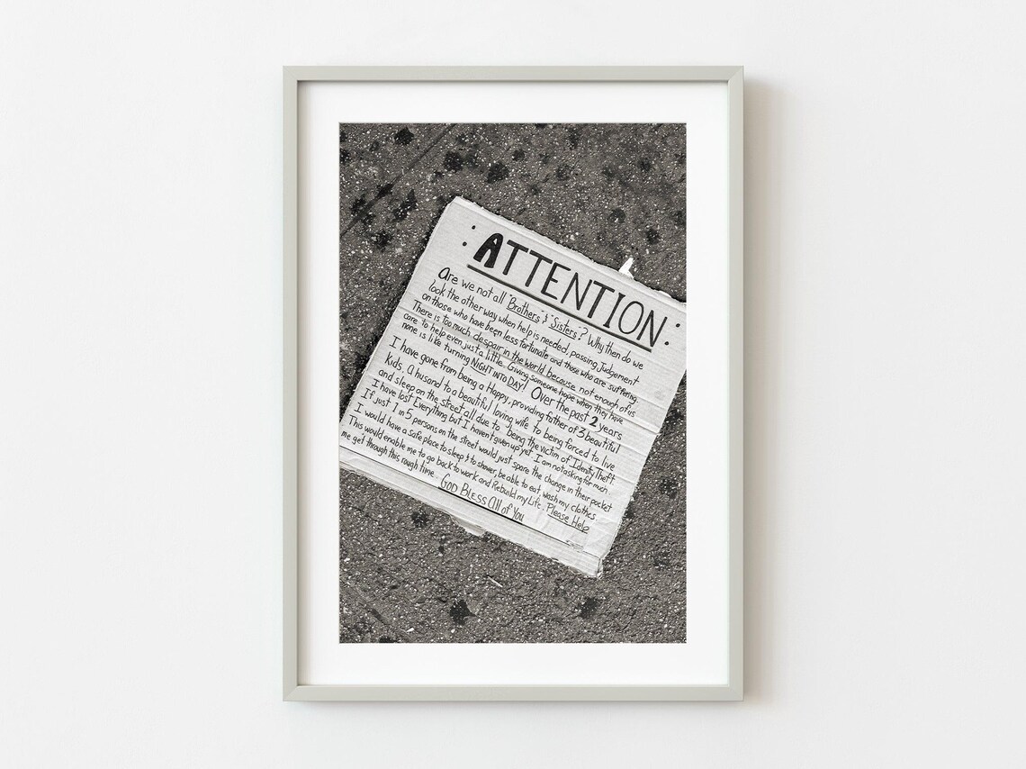 Attention Homeless Sign New York City Black White Photography Poster